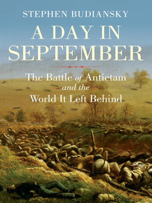 Title details for A Day in September by Stephen Budiansky - Available